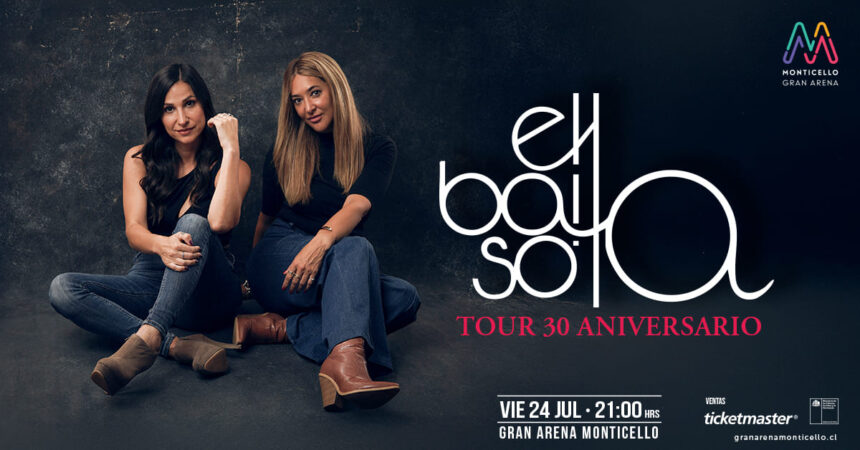 Ella Baila Sola 30 Años Gran Arena
