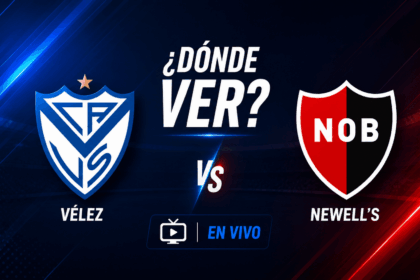 Ver Vélez Newell’s hoy: Canal y transmisión