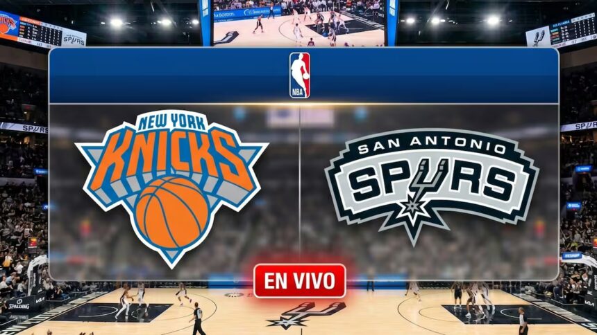 Hora y TV Knicks vs Spurs hoy NBA