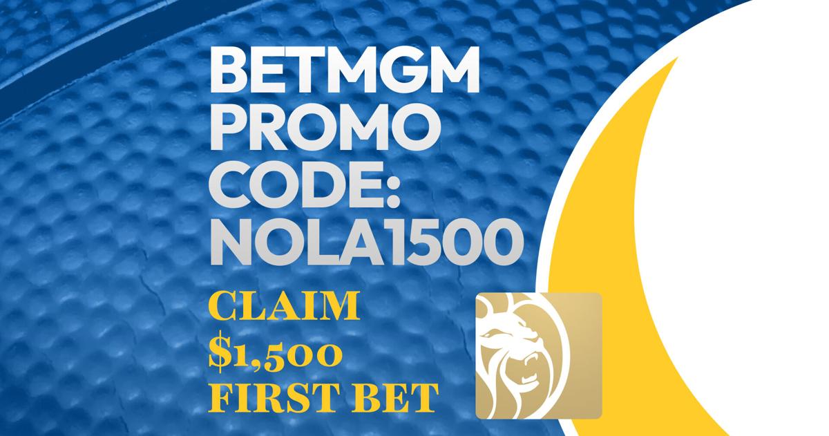 Codigo BetMGM NOLA1500: Obtén 1500 dolares en apuestas deportivas