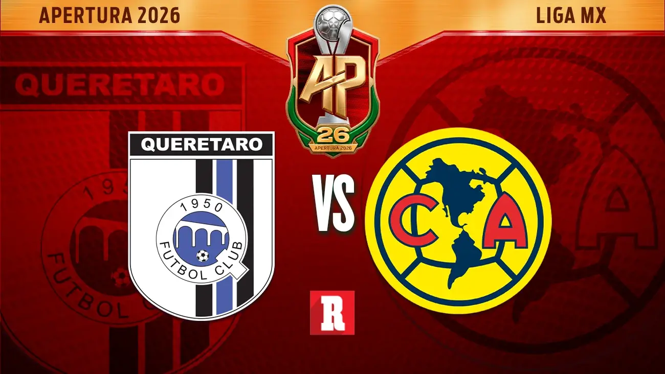 Guía para ver el partido Querétaro contra América en Liga MX