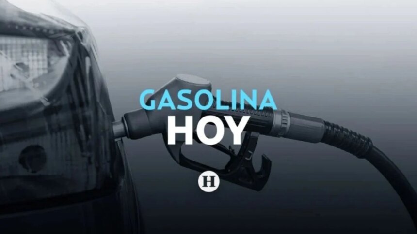 Costo de gasolina en Mexico hoy 13 de julio tras cambio fiscal