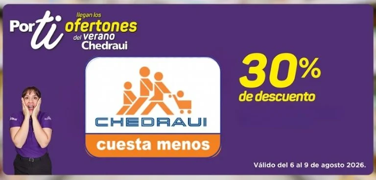 Chedraui: 30% off selectos hasta el 9/8.